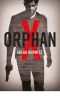 [Orphan X 01] • Gregg Hurwitz 2016